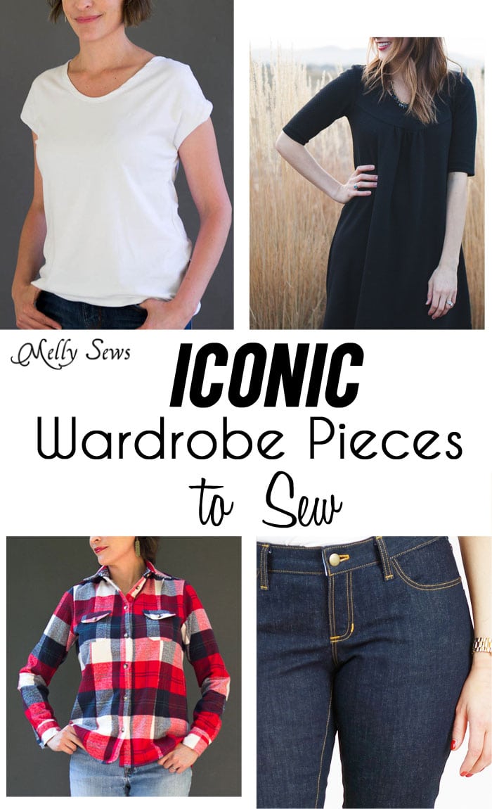 Four Pieces to Sew for Every Closet Wardrobe Staples Melly Sews