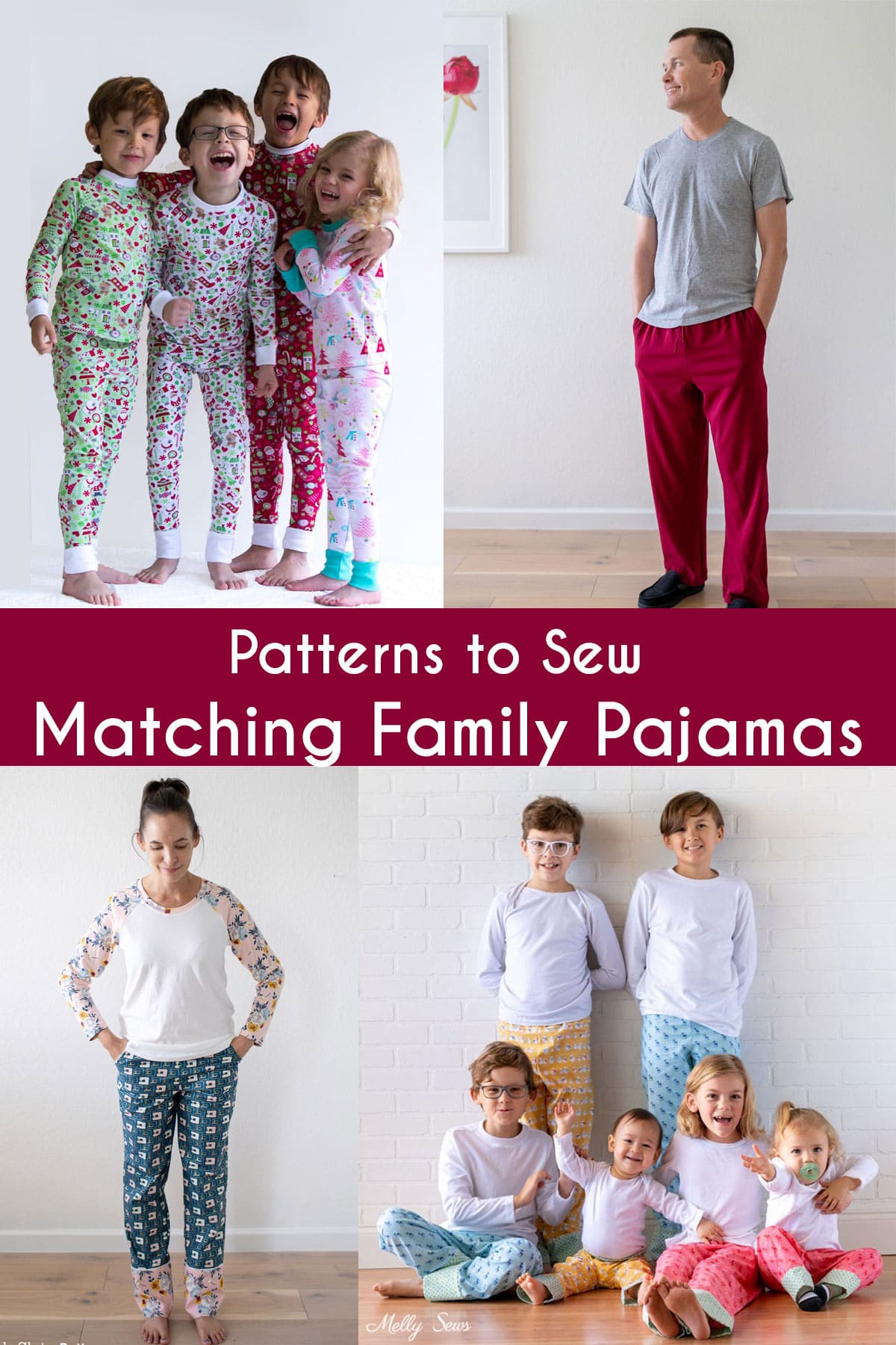Make Matching Pajamas with Patterns to Sew for the Family Melly Sews