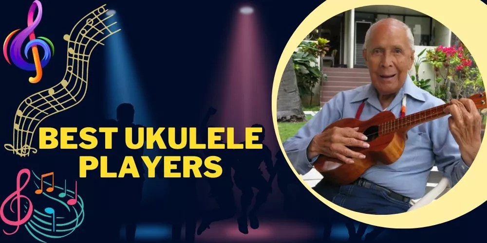 Best Ukulele Players 2024 (My Alltime Favorite List)