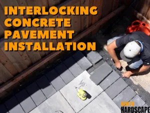 Interlocking Concrete Pavement Installation - How to Hardscape