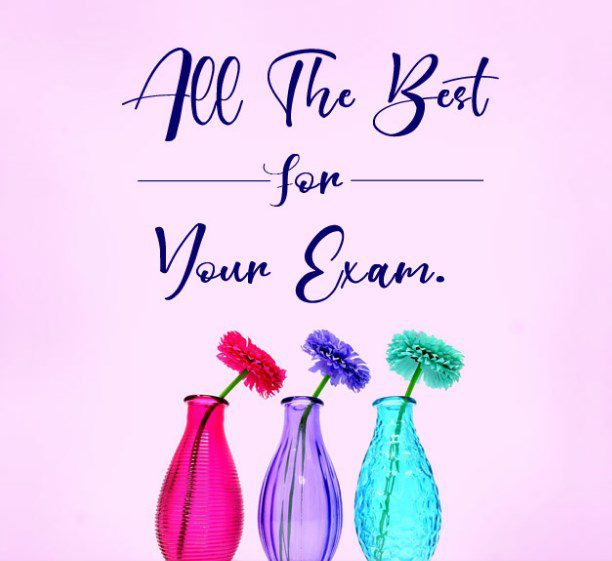 Exam Wishes 100+ Best Wishes Quotes For Exam