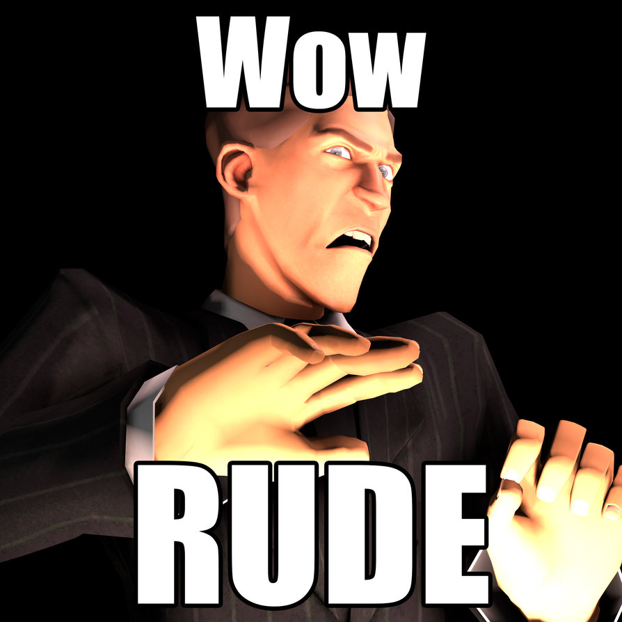 Wow rude Memes