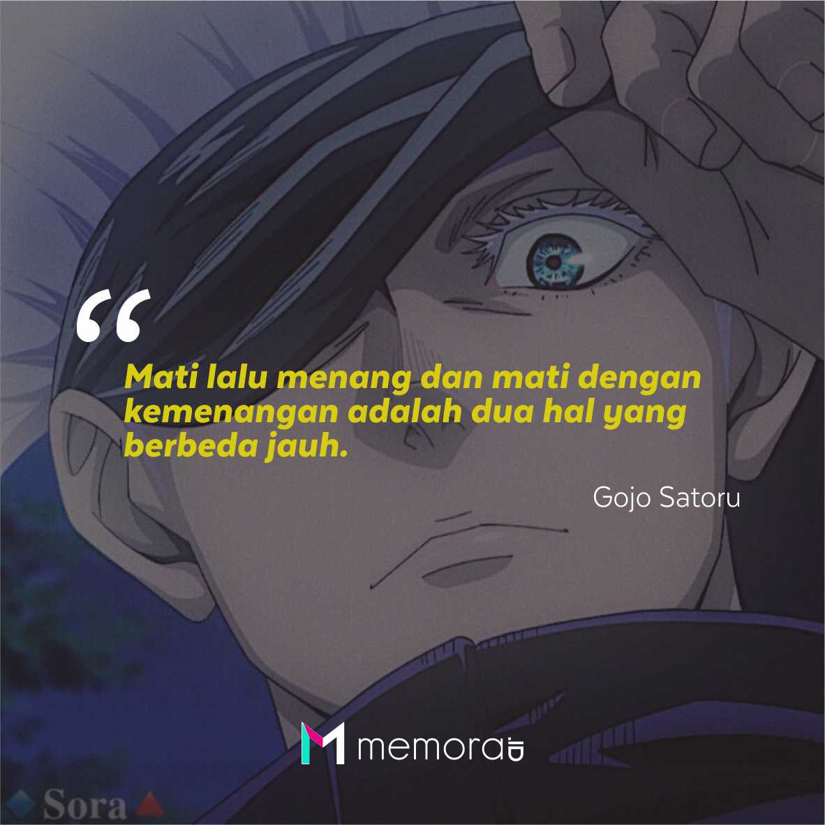 30 Kata-Kata Mutiara Gojo Satoru, Penyihir Terkuat Jujutsu Kaisen - Memora.id