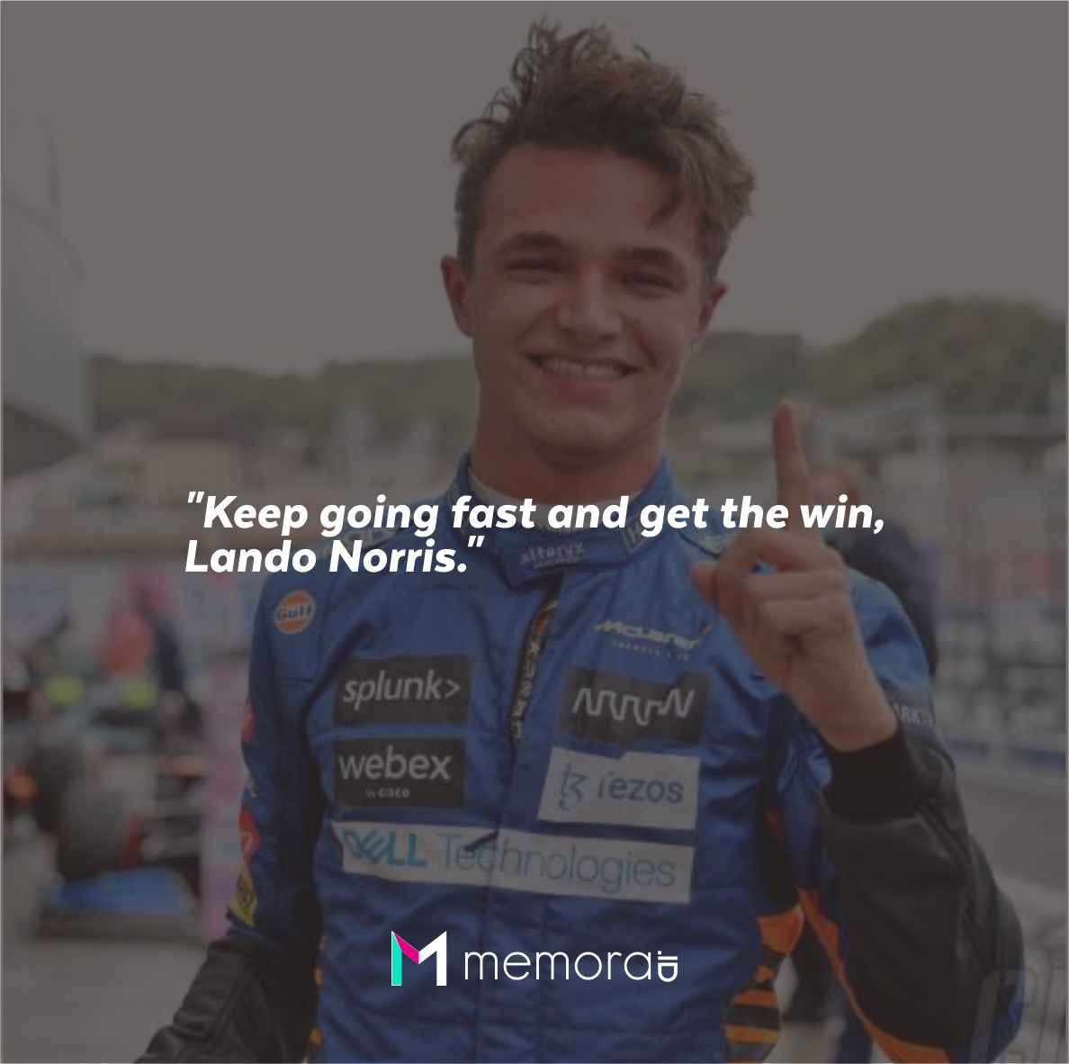 20 Quotes for Lando Norris, Words of Support while Racing Memora.ID