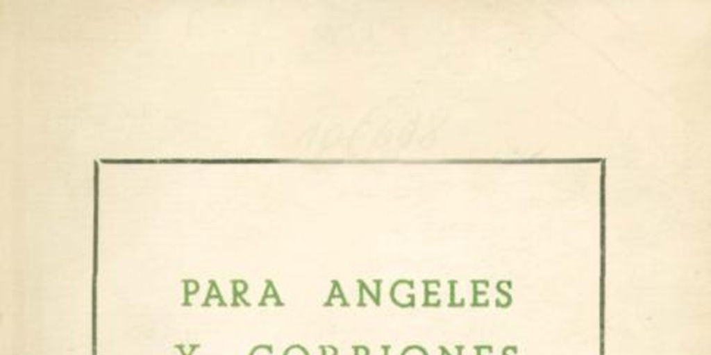 Para ángeles y gorriones 19531956 Memoria Chilena, Biblioteca