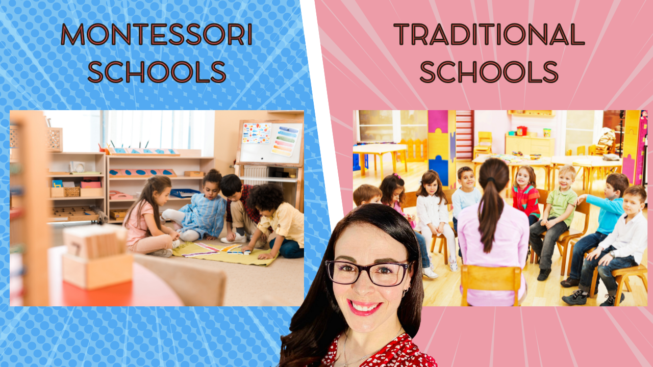 Montessori schools vs Tradtional schools