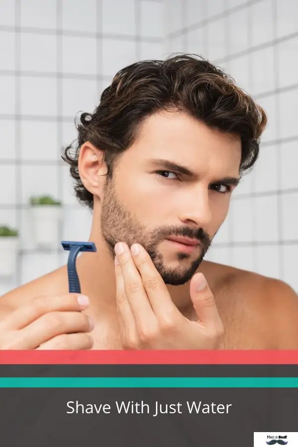 Can You Shave With Just Water? MENnStuff