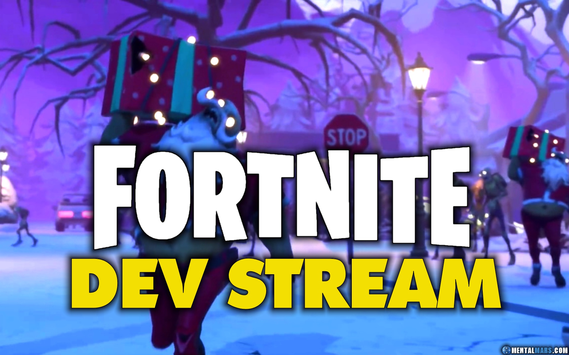 Survive the Holidays Dev Stream - Fortnite » MentalMars - 1920 x 1200 jpeg 261kB