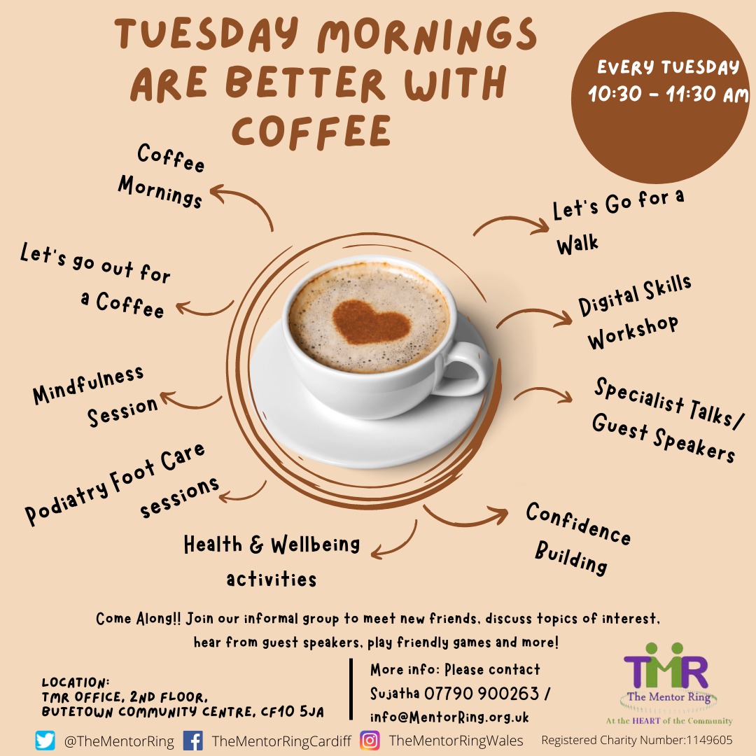 Coffee Mornings 1030 1130am The Mentor Ring
