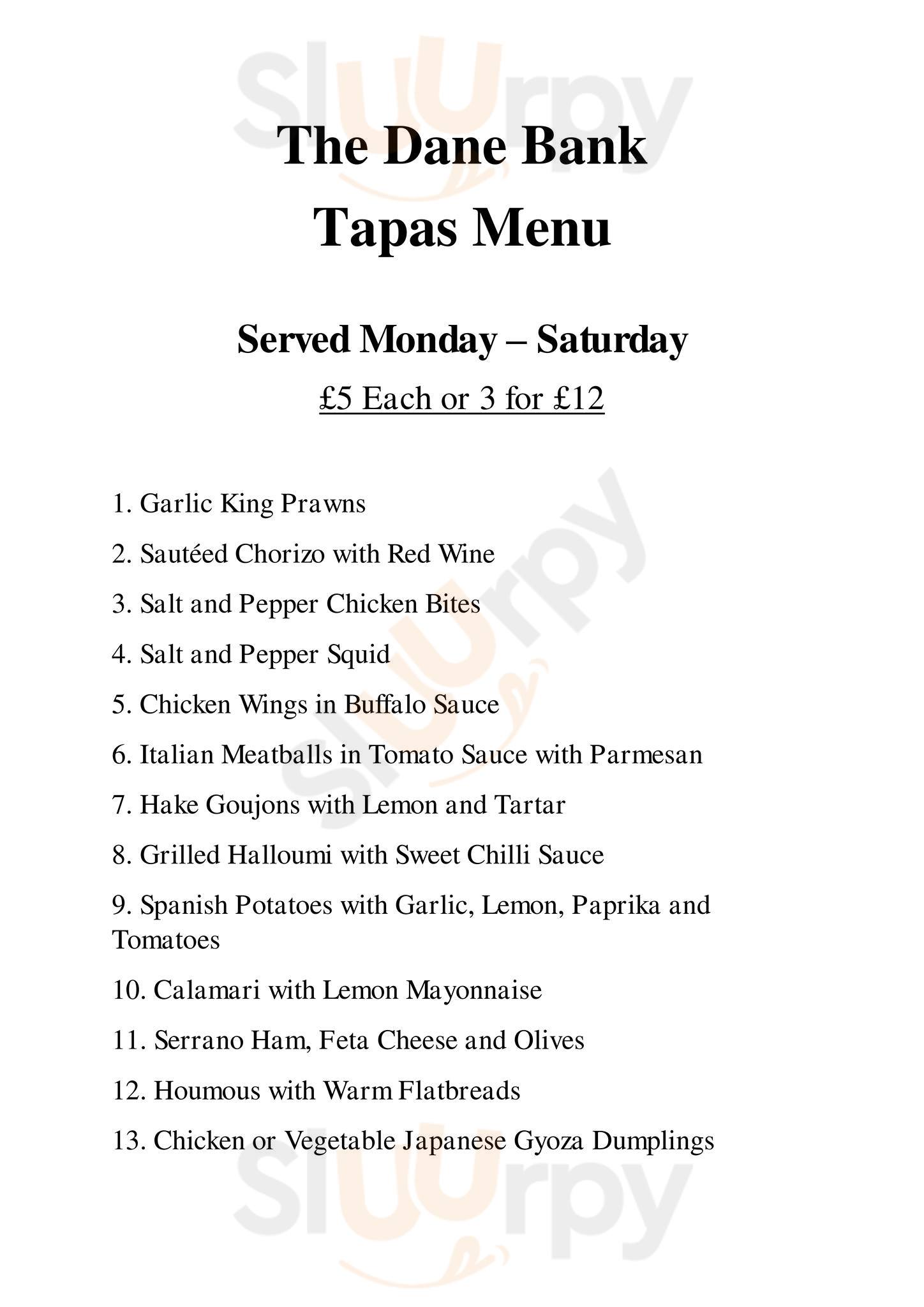 The Dane Bank menù, Denton Main Menu Sluurpy