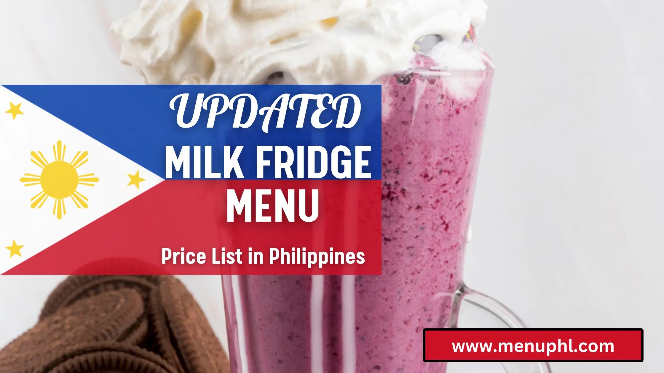 MILK FRIDGE MENU PHILIPPNES & UPDATED PRICES 2023