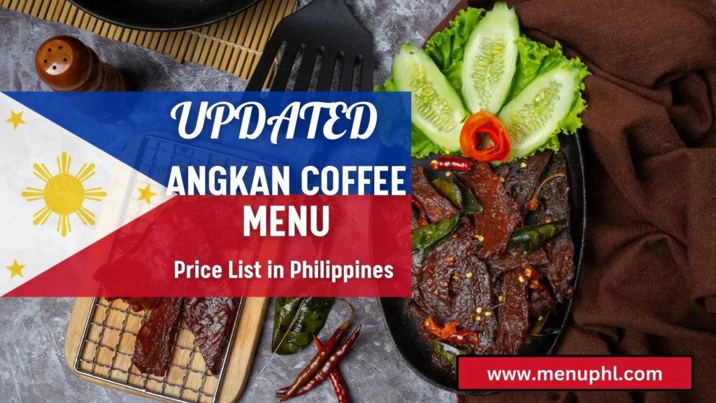 ANGKAN COFFEE MENU PHILIPPINES & UPDATED PRICES 2024