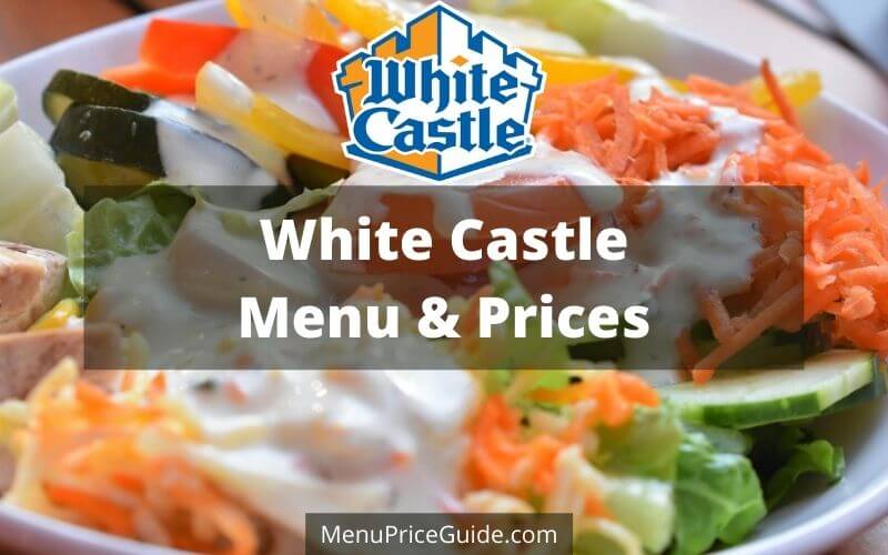 White Castle Menu Prices Updated May 2023