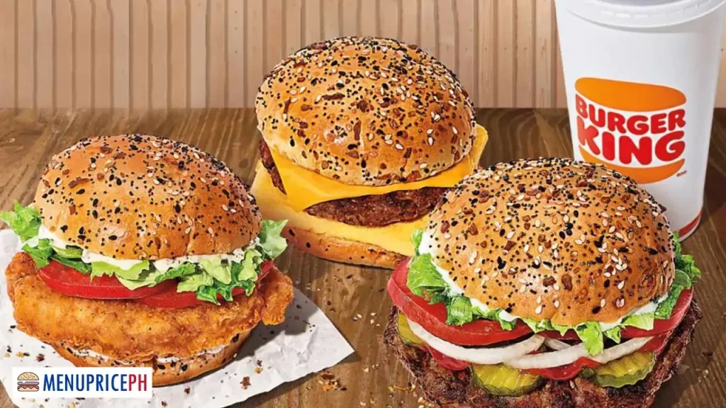 Burger King Menu Prices in Philippines [Updated] 2025