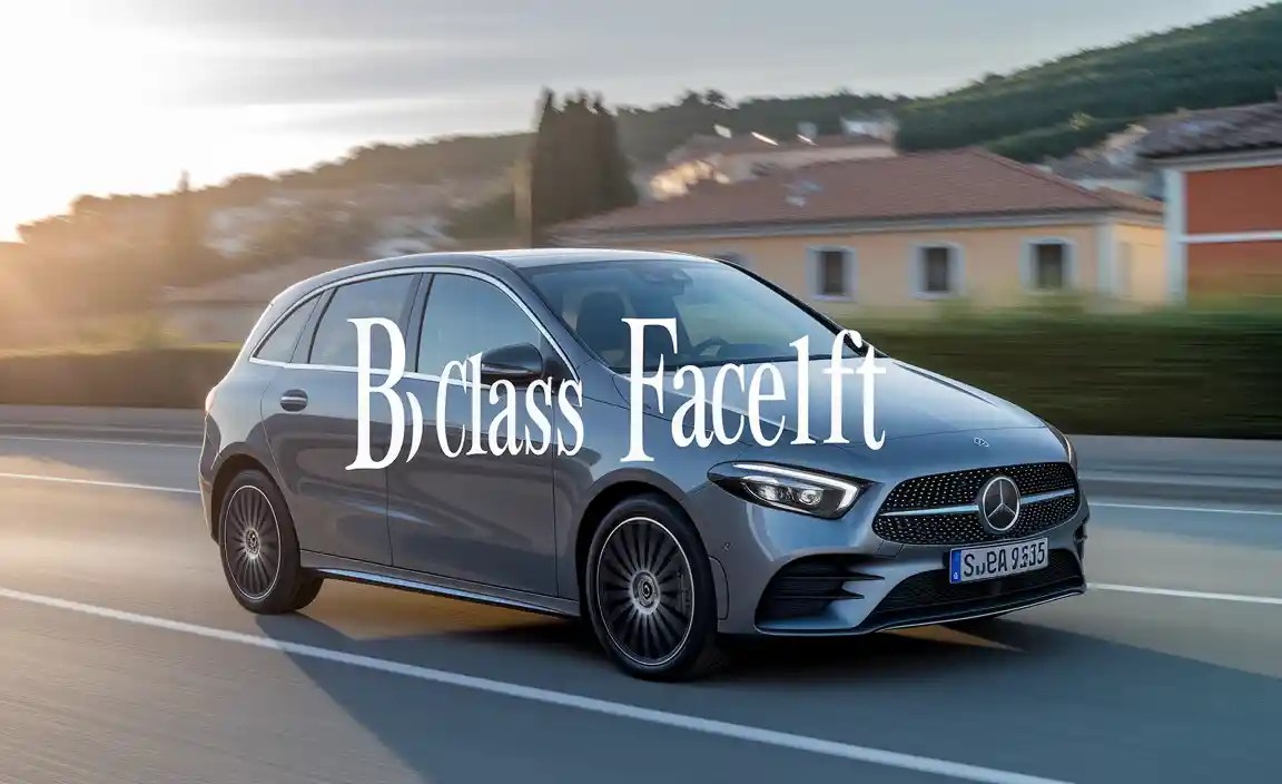 B Class Facelift