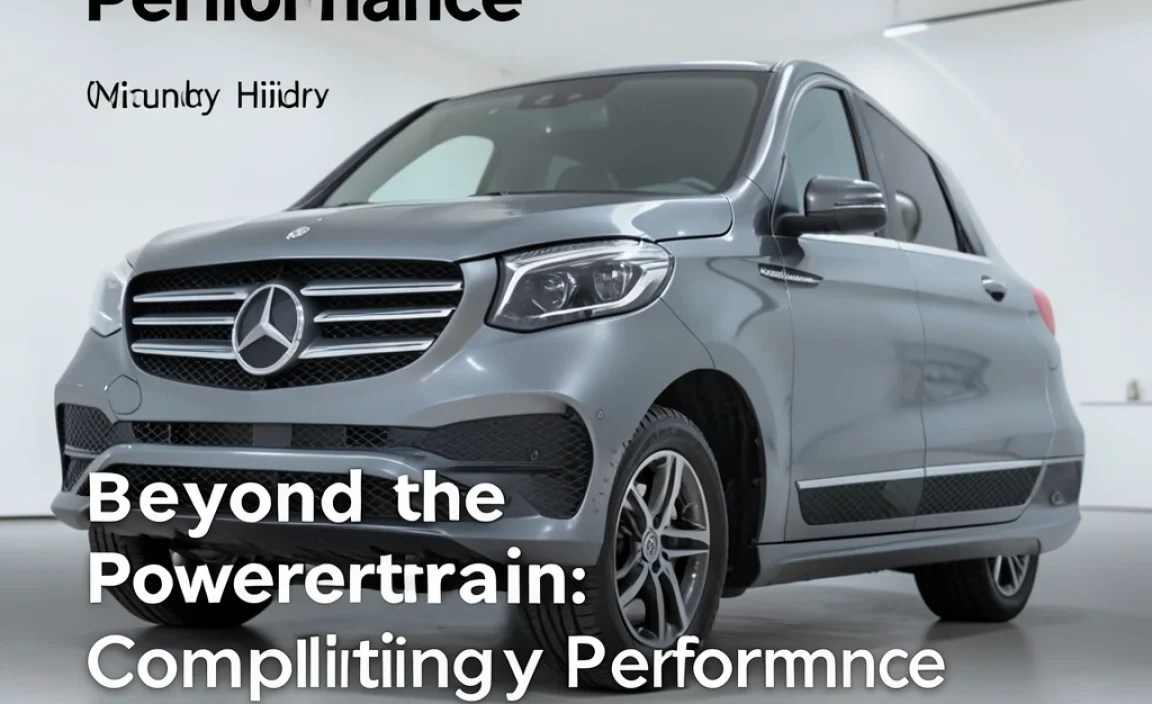 Beyond the Powertrain: Complementary Performance Features