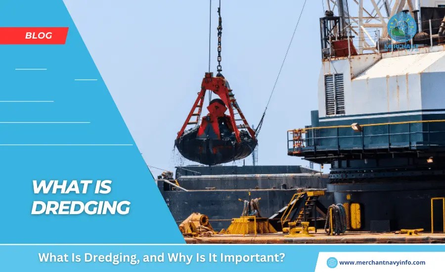 dredging Importance and Applications Explained