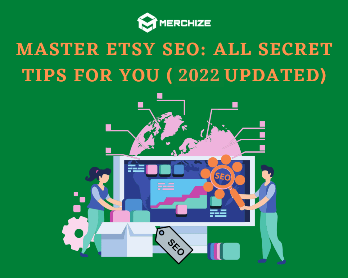 ETSY SEO Simple Steps To Help Your Listings Get On Top Results Merchize