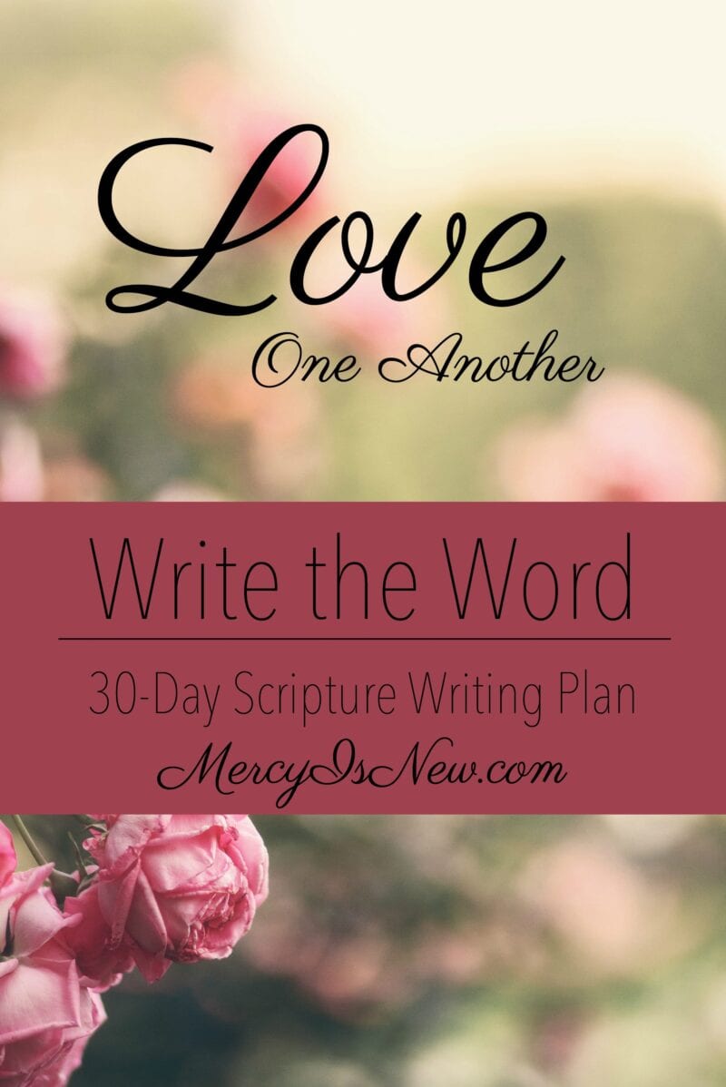 Write the Word Love One Another