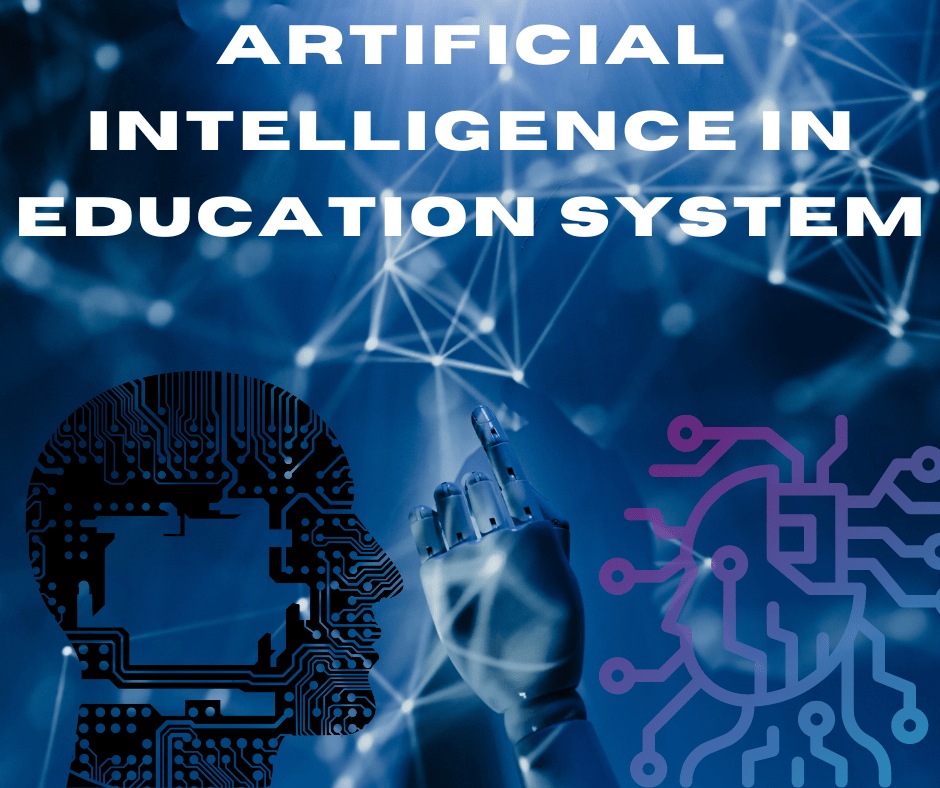 The Role of Artificial Intelligence In Education System