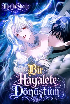 Bir Hayalete Dönüştüm