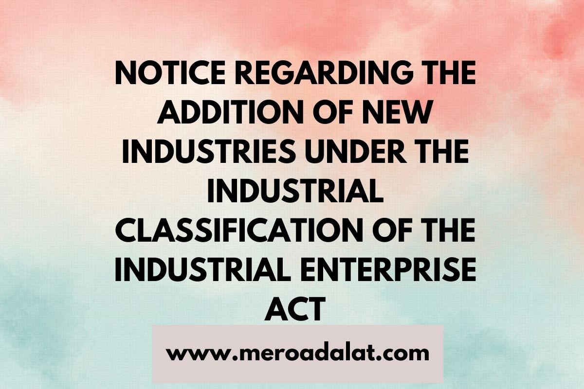 Notice regarding the Addition of New Industries under the Industrial Classification of the