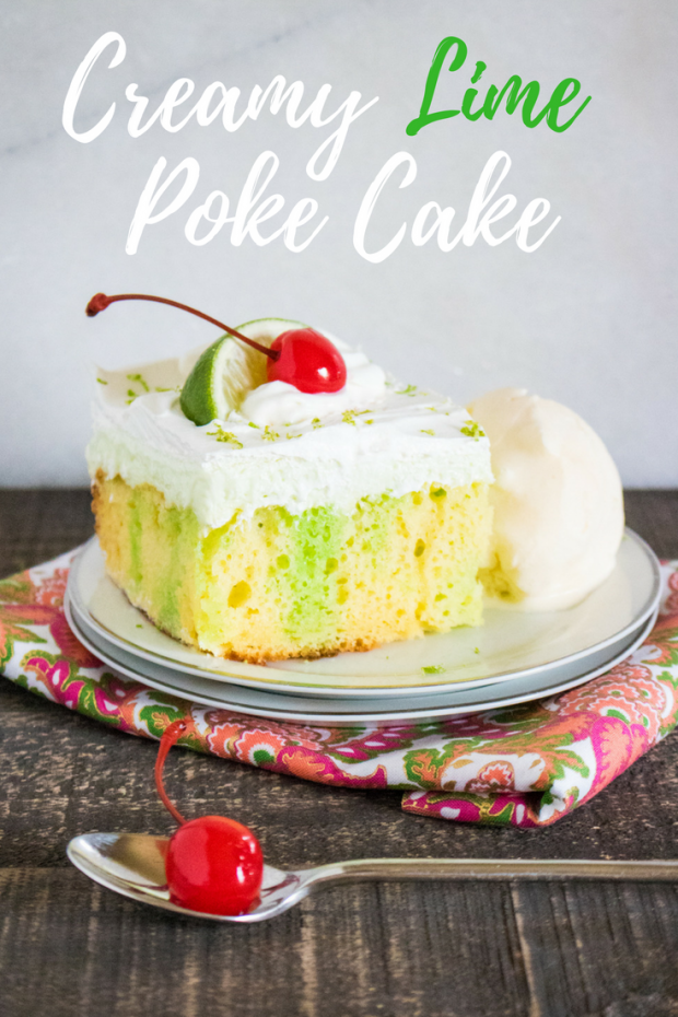 Summer Cake Recipe Creamy Lime Poke Cake Merry About Town