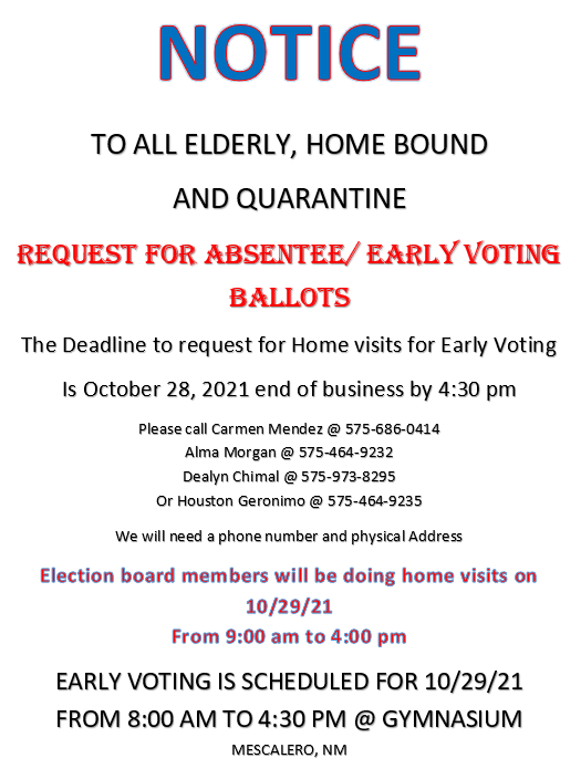 Early voting information for elderly, home bound and quarantine
