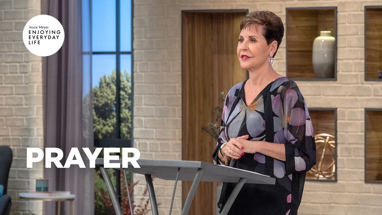 Prayer Joyce Meyer