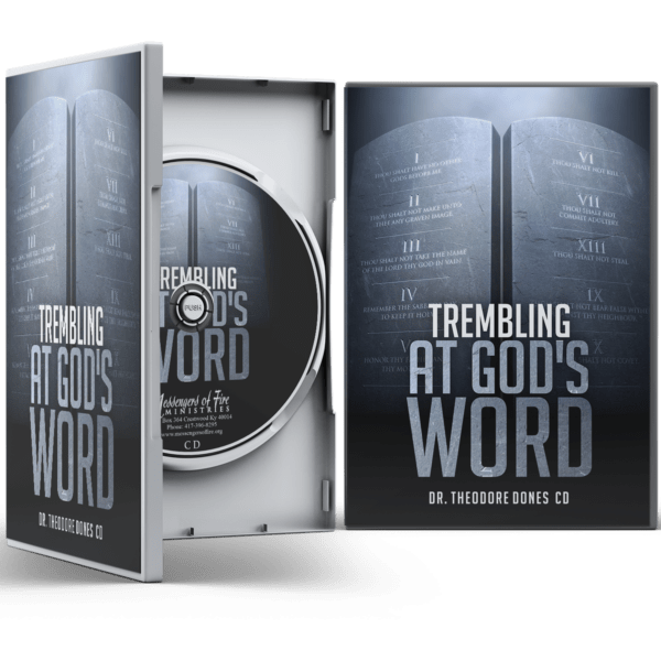 Trembling at God’s Word Messengers of Fire Ministries
