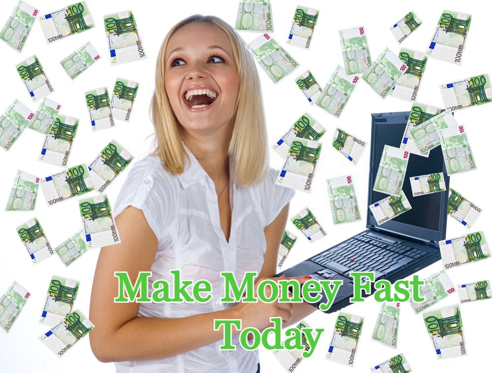 Make Money Fast Today Top 22 sites to start your Online Journey.