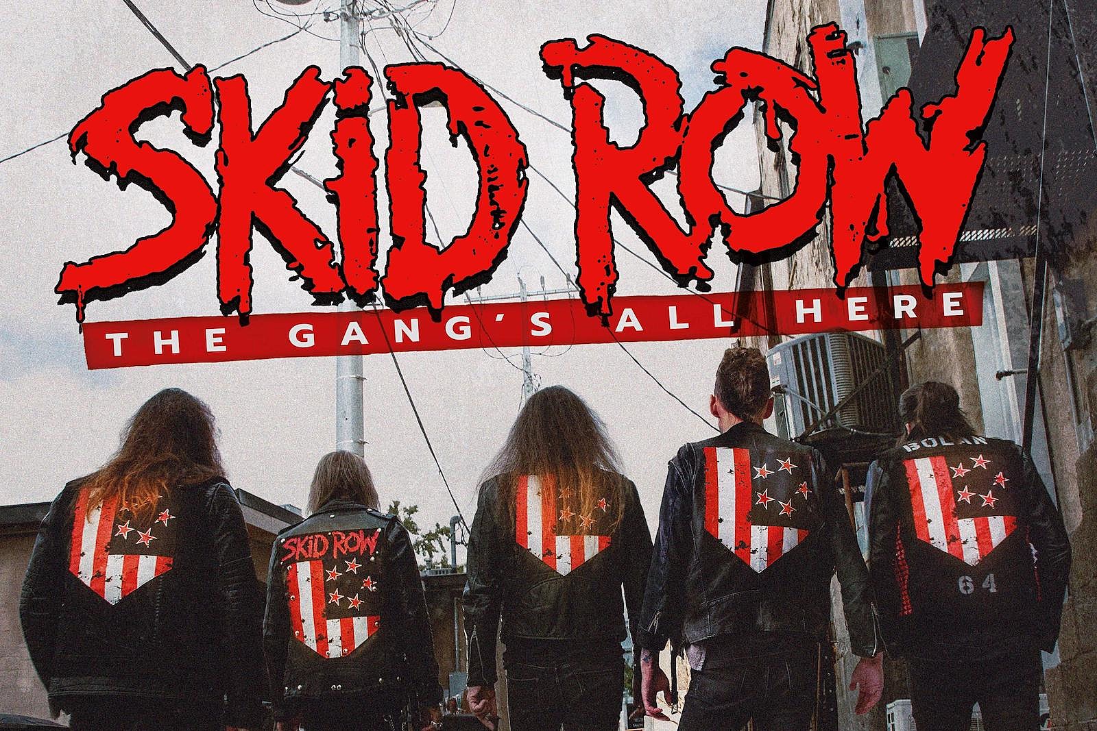 Skid Row The Gang's All Here MetalExposure