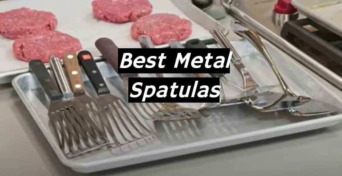 Top 5 Best Metal Spatulas [August 2024 Review] MetalProfy