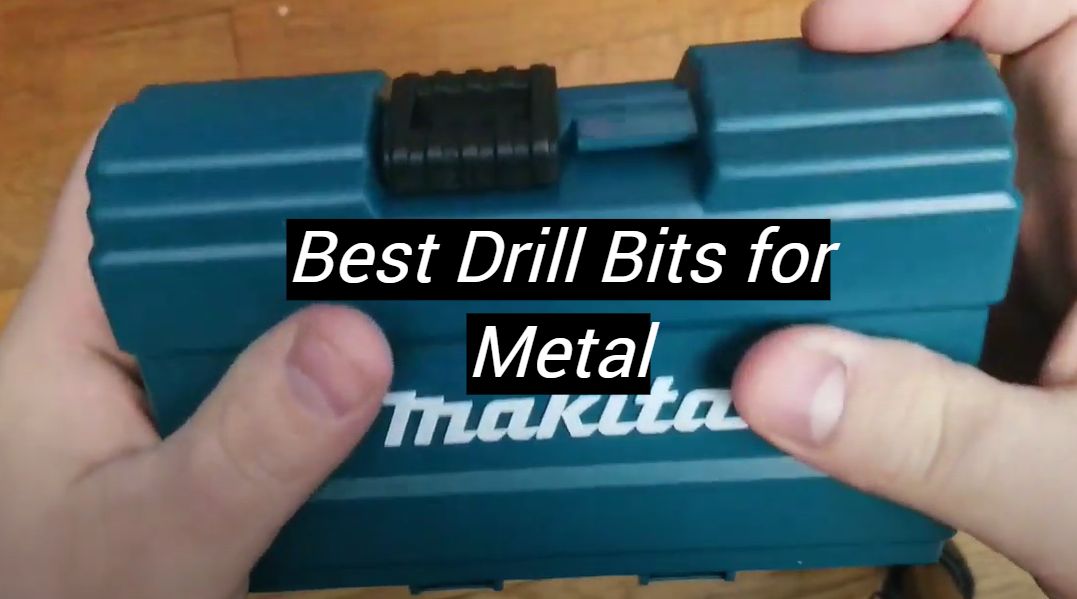 Top 5 Best Drill Bits for Metal [October 2024 Review] MetalProfy