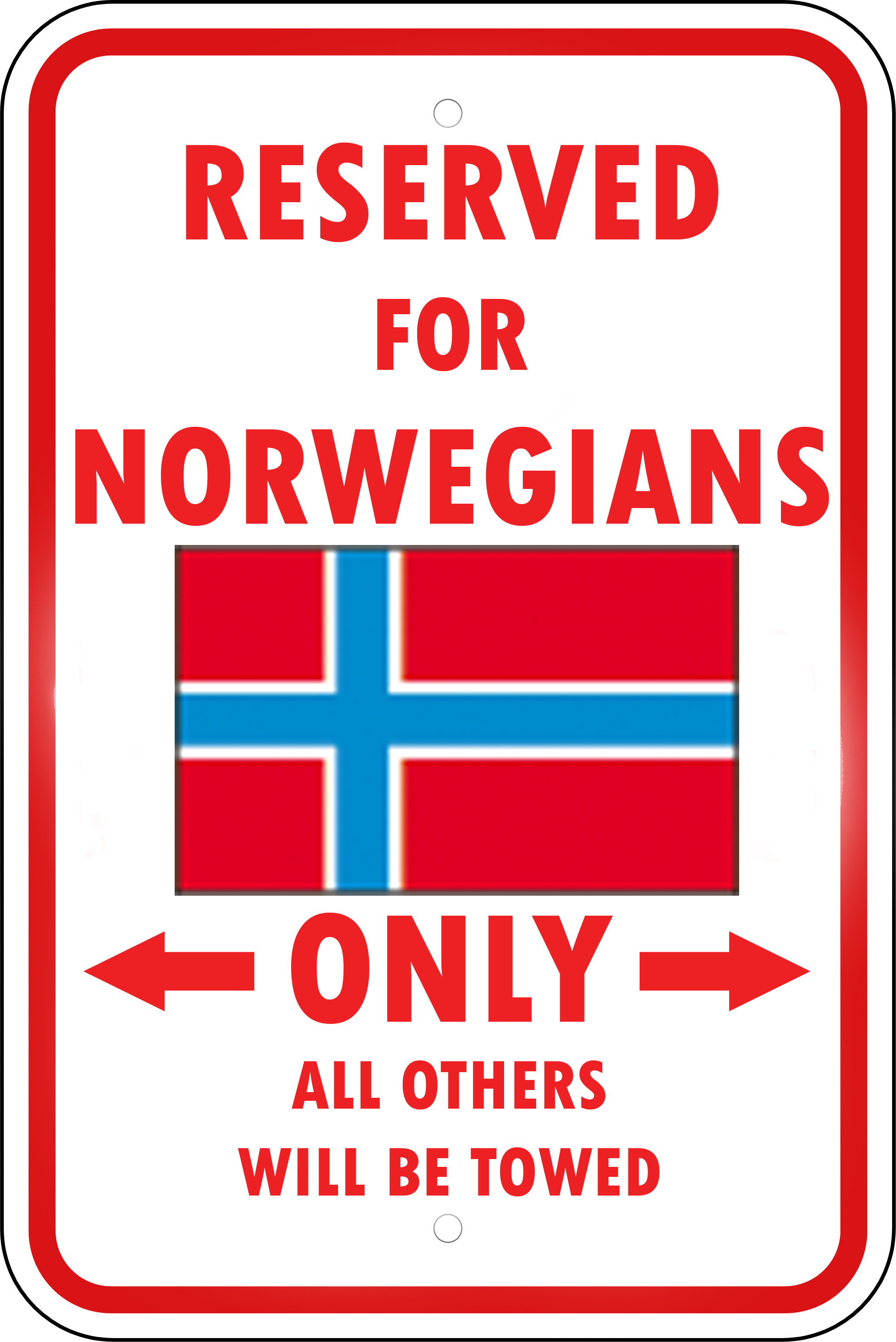 Norway Reserved Parking Only Norwegian 12X18 Aluminum Metal Sign eBay