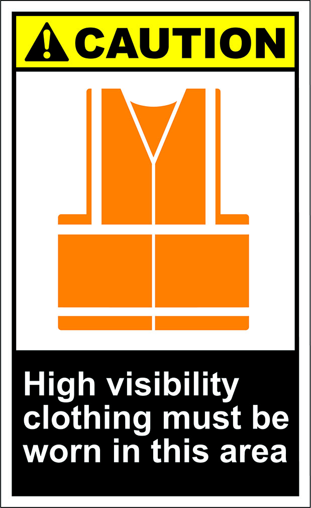 High Visibility Clothing Must Be Worn Caution OSHA / ANSI LABEL DECAL