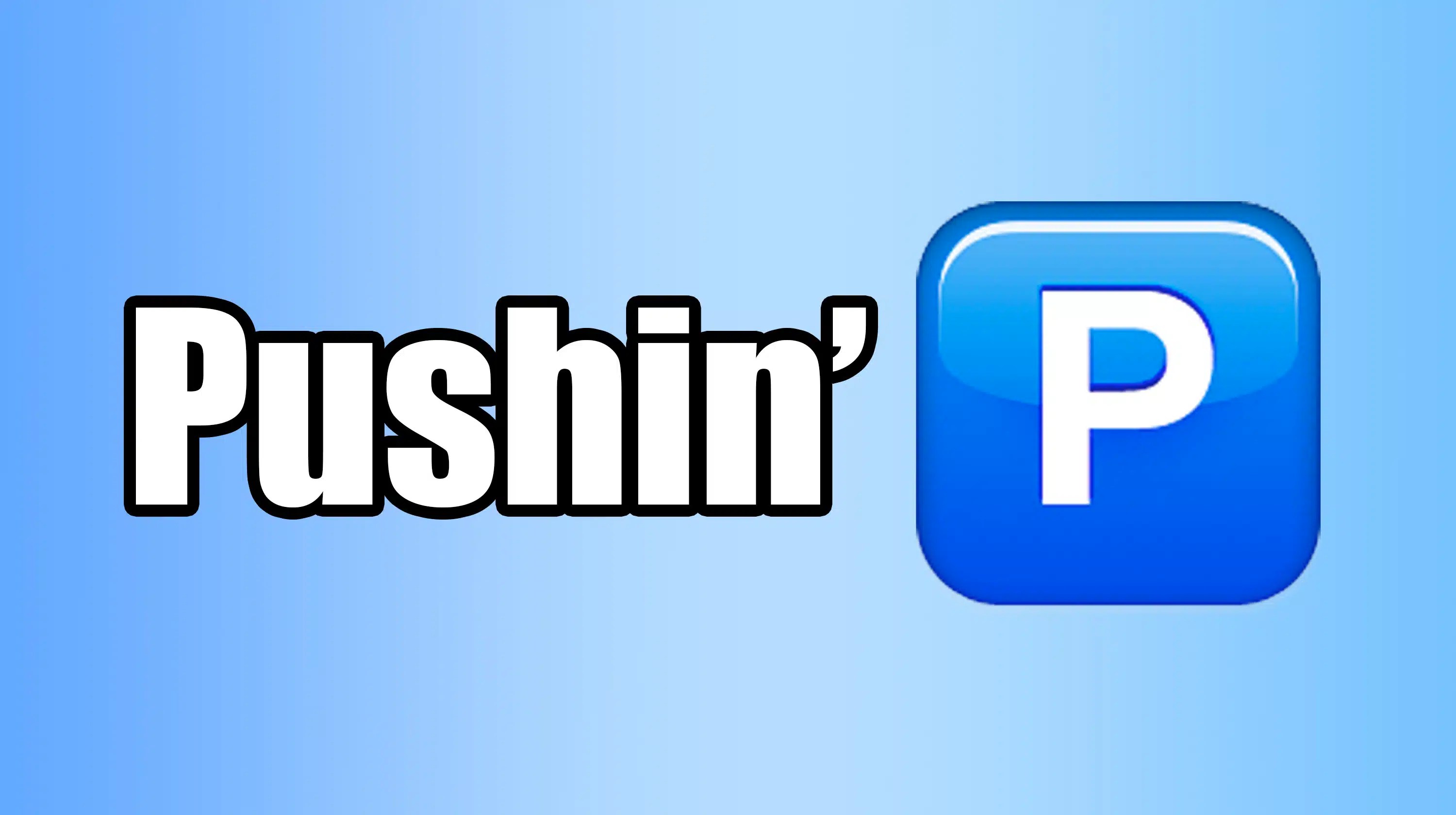 What Does “Pushing P” Mean? Unraveling The Slang Sensation Taking Over The Internet