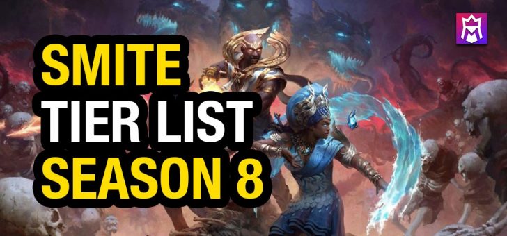 Smite God Ranking List 2023 Smite Tier List For Season 9 - Best Smite Gods [April, 2022]
