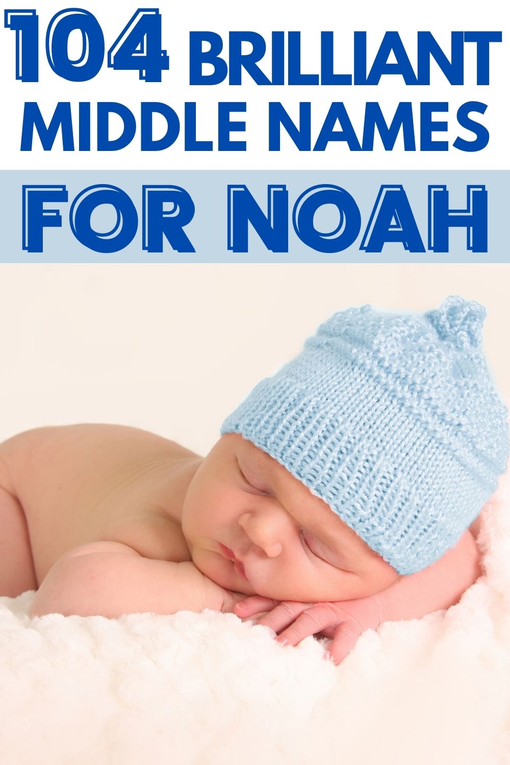Middle Names for Noah (140+ Hand Picked Ideas) The 120 Best Combinations