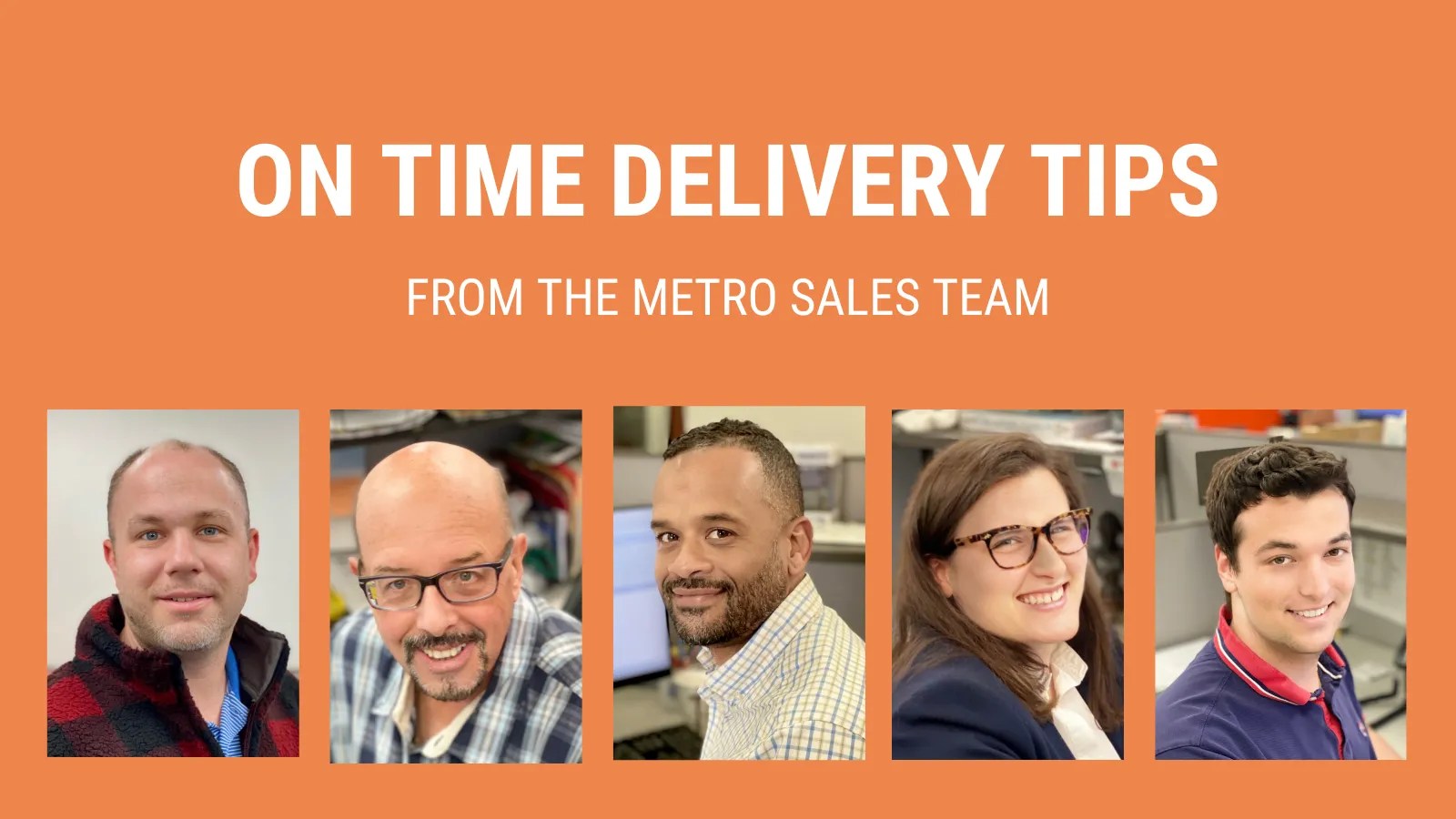 More Delivery Tips from the Pros at Metro Metro Interiors