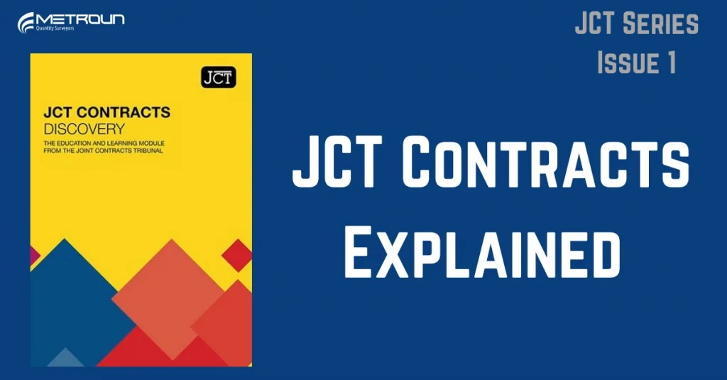 JCT Contracts Explained Metroun