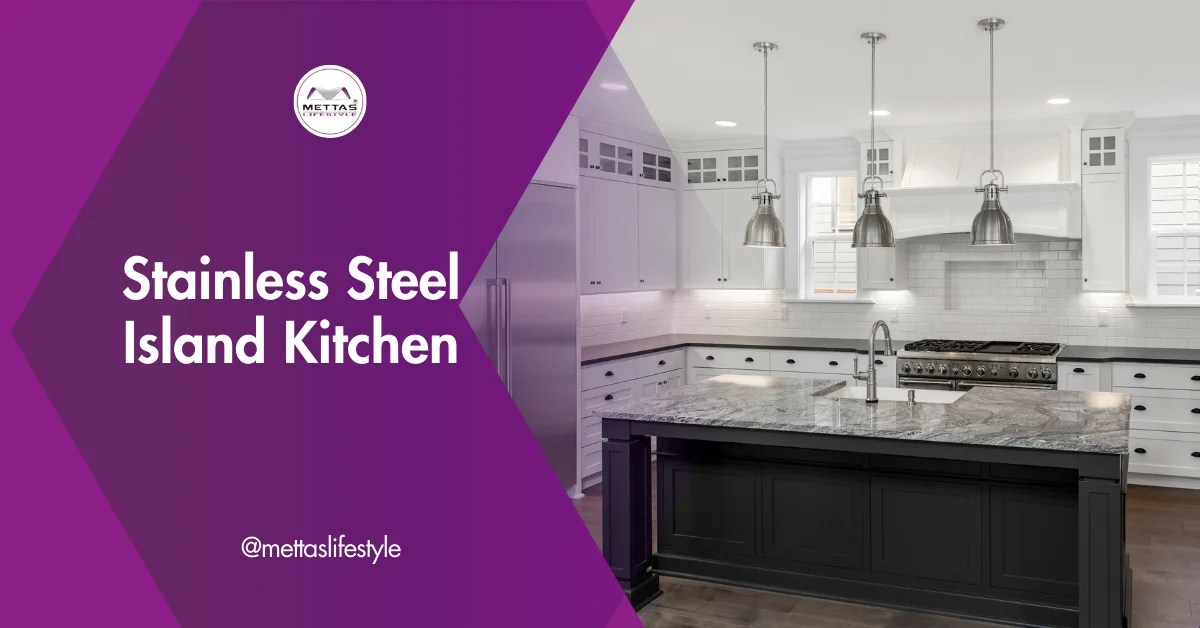 best 10 stainless steel island kitchen Mettas lifestyle