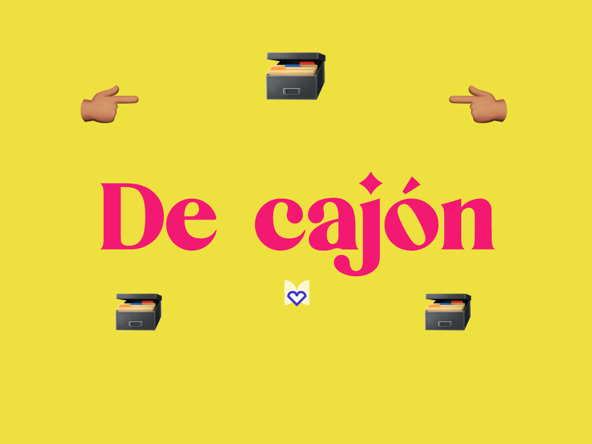 ¡De cajón! · ¿Qué significa este modismo? · México Chulo
