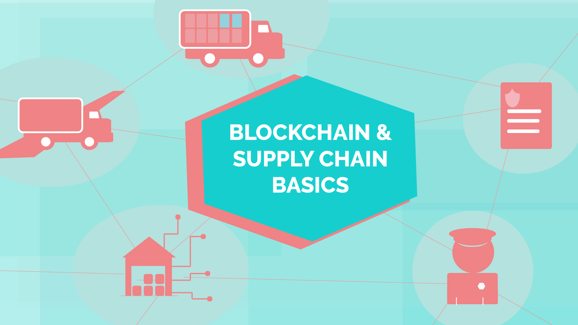 Entender el Blockchain y su impacto en la cadena de suministro Logistics