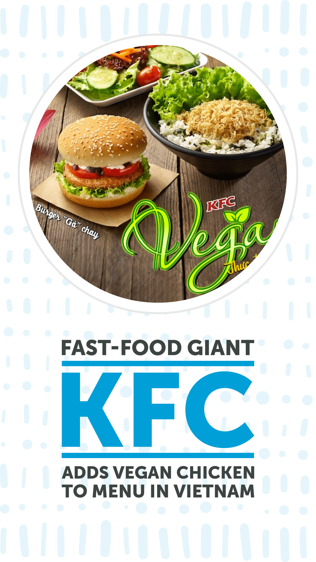 FastFood Giant KFC Adds Vegan Chicken to Menu in Vietnam ChooseVeg
