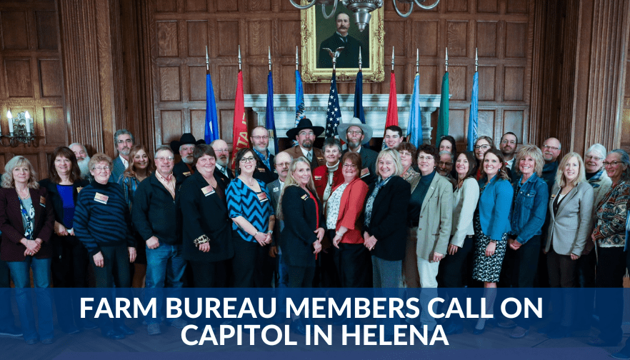 Farm Bureau members Call on Capitol in Helena