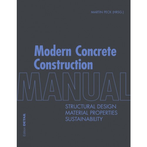 Birkhauser Concrete Construction Manual