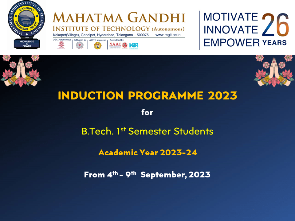 Induction Programme for B.Tech. 1st Semester Students 202324 MGIT