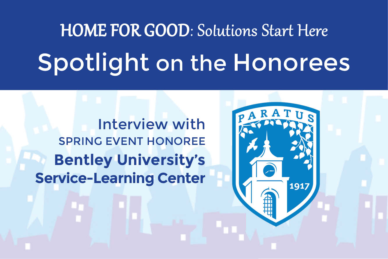 Spotlight on the Honorees Bentley University's ServiceLearning Center