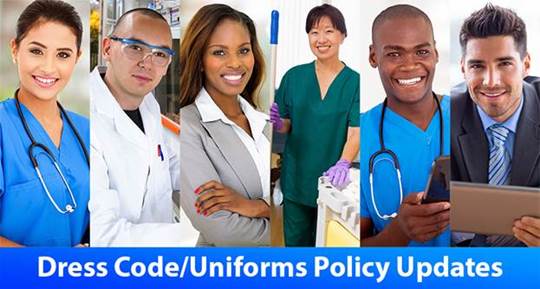 Dress Code/Uniforms Policy Updates Methodist Health System